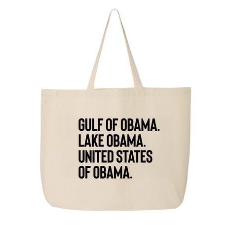 Gulf of Obama. Lake Obama. The United States of Obama Tote bag-Tote Bag-The Original God Ain't Petty But I Am