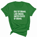 Gulf of Obama. Lake Obama. The United States of Obama Unisex Tee-T-Shirt-The Original God Ain't Petty But I Am