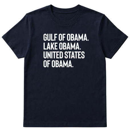 Gulf of Obama. Lake Obama. The United States of Obama Unisex Tee-T-Shirt-The Original God Ain't Petty But I Am