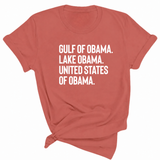 Gulf of Obama. Lake Obama. The United States of Obama Unisex Tee-T-Shirt-The Original God Ain't Petty But I Am