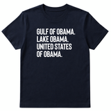 Gulf of Obama. Lake Obama. The United States of Obama Unisex Tee-T-Shirt-The Original God Ain't Petty But I Am