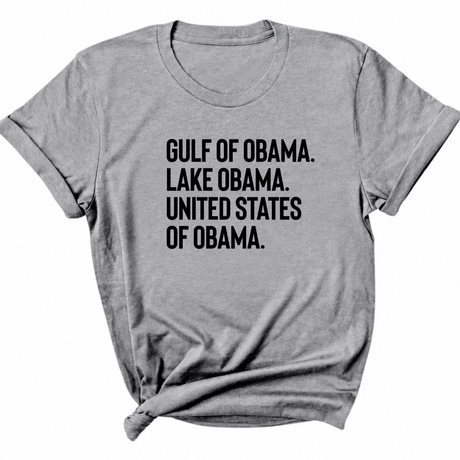 Gulf of Obama. Lake Obama. The United States of Obama Unisex Tee-T-Shirt-The Original God Ain't Petty But I Am
