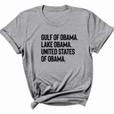 Gulf of Obama. Lake Obama. The United States of Obama Unisex Tee