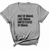 Gulf of Obama. Lake Obama. The United States of Obama Unisex Tee