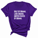 Gulf of Obama. Lake Obama. The United States of Obama Unisex Tee