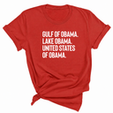Gulf of Obama. Lake Obama. The United States of Obama Unisex Tee