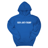 *HOODIE* 100 Percent Anti-Trump Unisex Hoodie-Hoodie-The Original God Ain't Petty But I Am