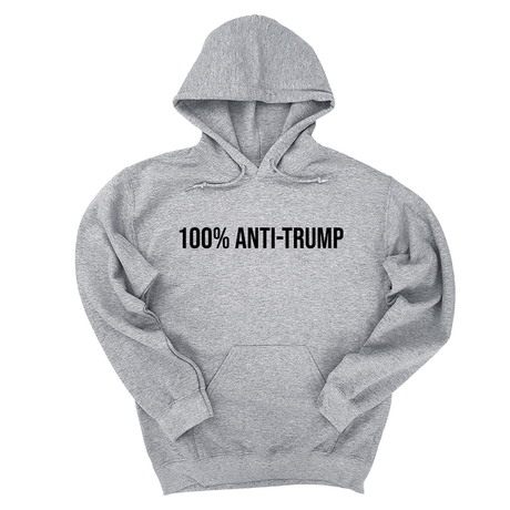 *HOODIE* 100 Percent Anti-Trump Unisex Hoodie-Hoodie-The Original God Ain't Petty But I Am