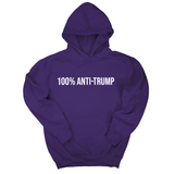 *HOODIE* 100 Percent Anti-Trump Unisex Hoodie-Hoodie-The Original God Ain't Petty But I Am