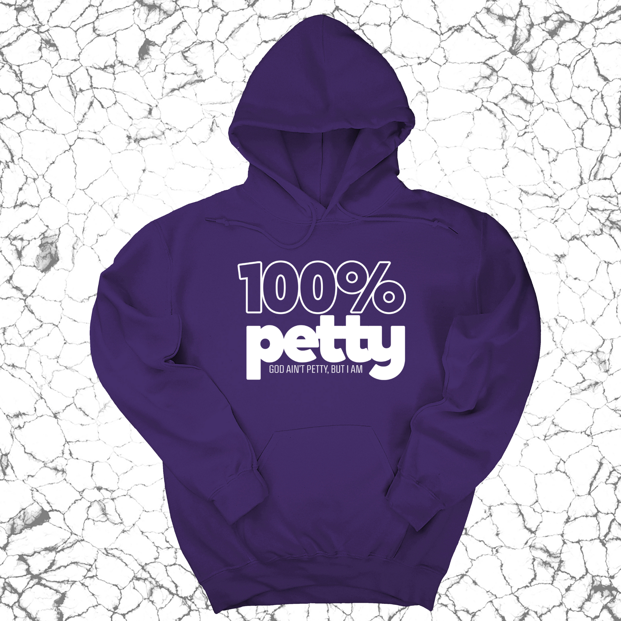 *HOODIE* 100 Percent Petty Unisex Hoodie-Hoodie-The Original God Ain't Petty But I Am