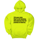 *HOODIE* 250 Years Later, They're Still Deciding Who Deserves the Full Promise of America Unisex Hoodie-Hoodie-The Original God Ain't Petty But I Am
