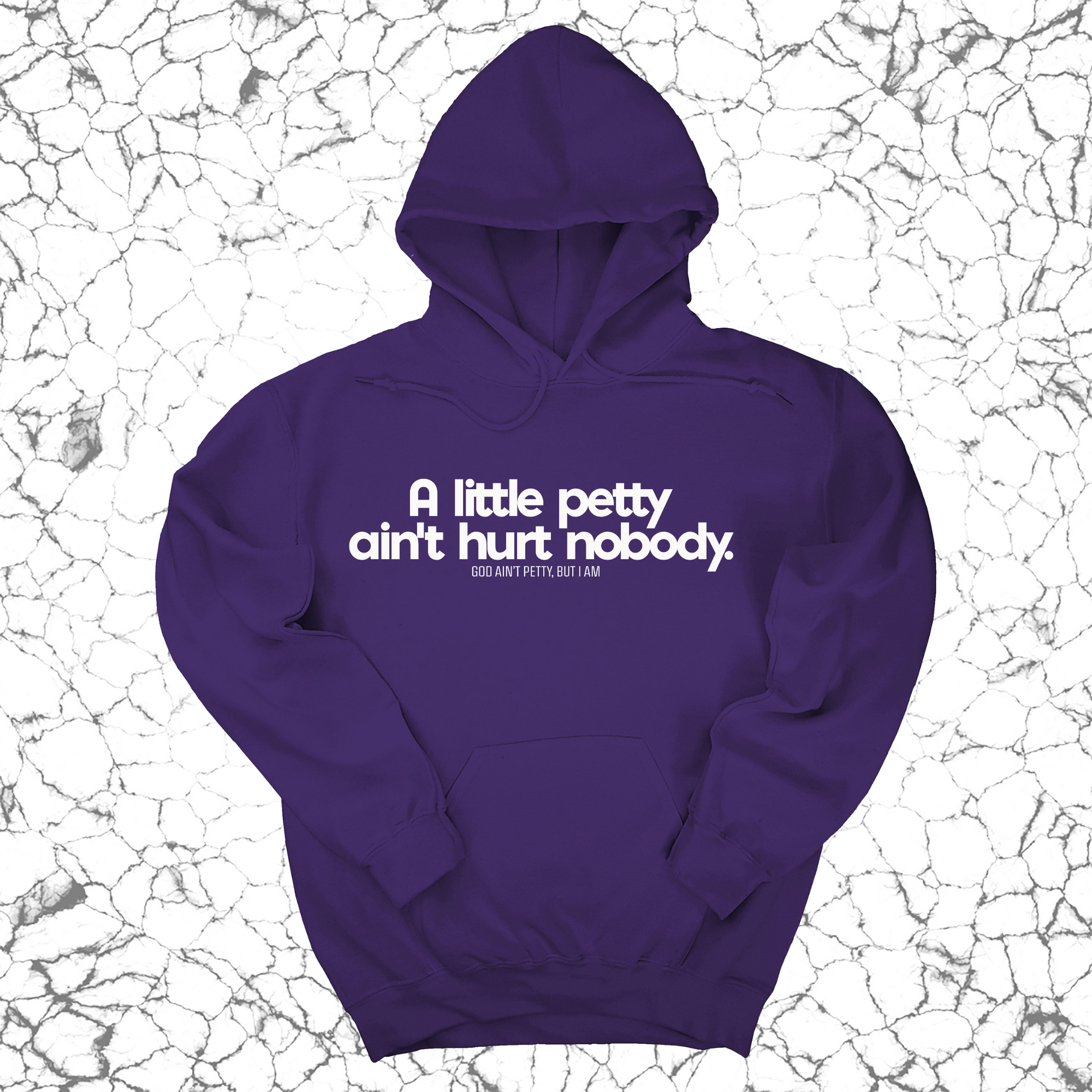 *HOODIE* A little petty ain't hurt nobody Unisex Hoodie-Hoodie-The Original God Ain't Petty But I Am