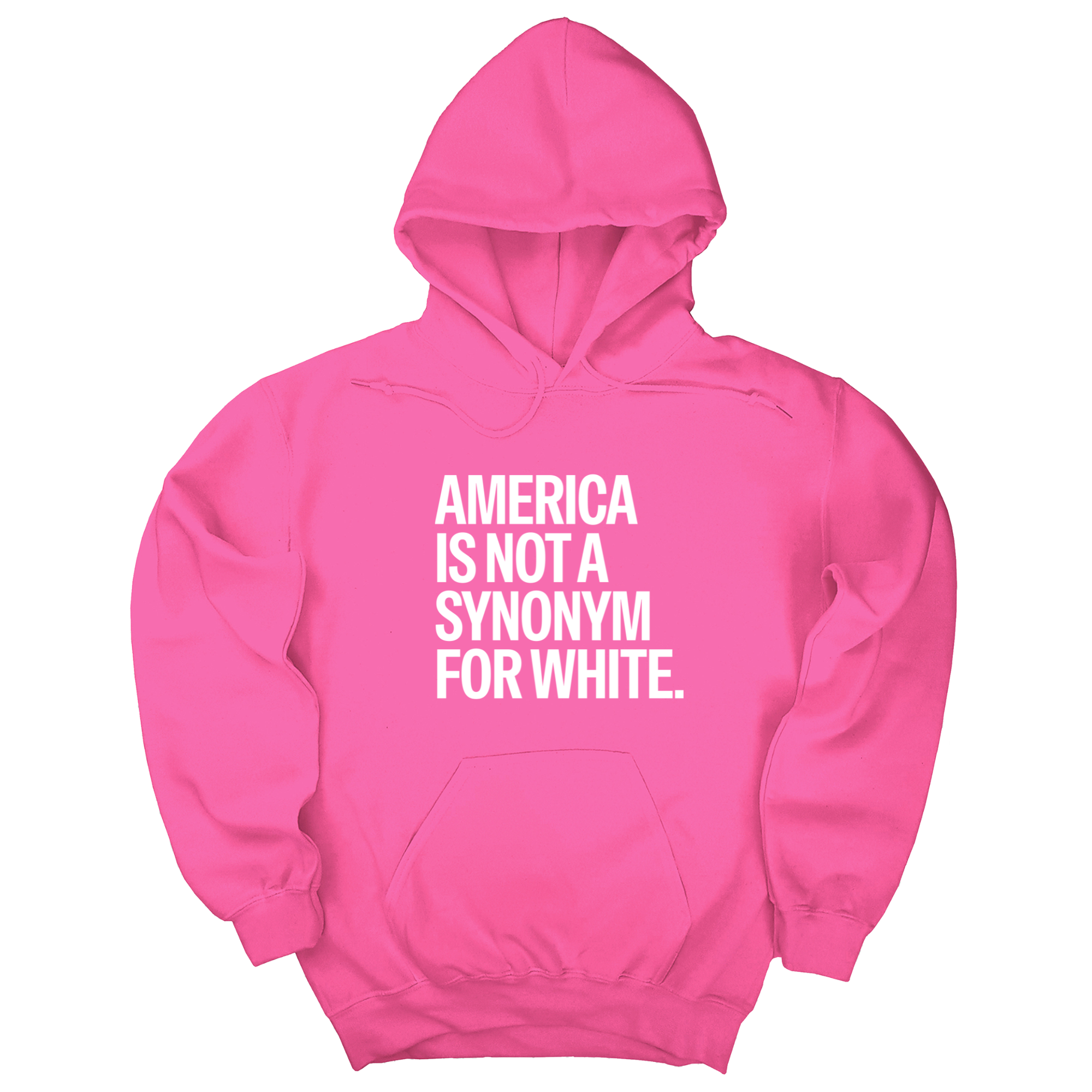 *HOODIE* America Is Not a Synonym for White Unisex Hoodie-Hoodie-The Original God Ain't Petty But I Am
