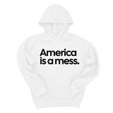 *HOODIE* America Is a Mess Unisex Hoodie-Hoodie-The Original God Ain't Petty But I Am