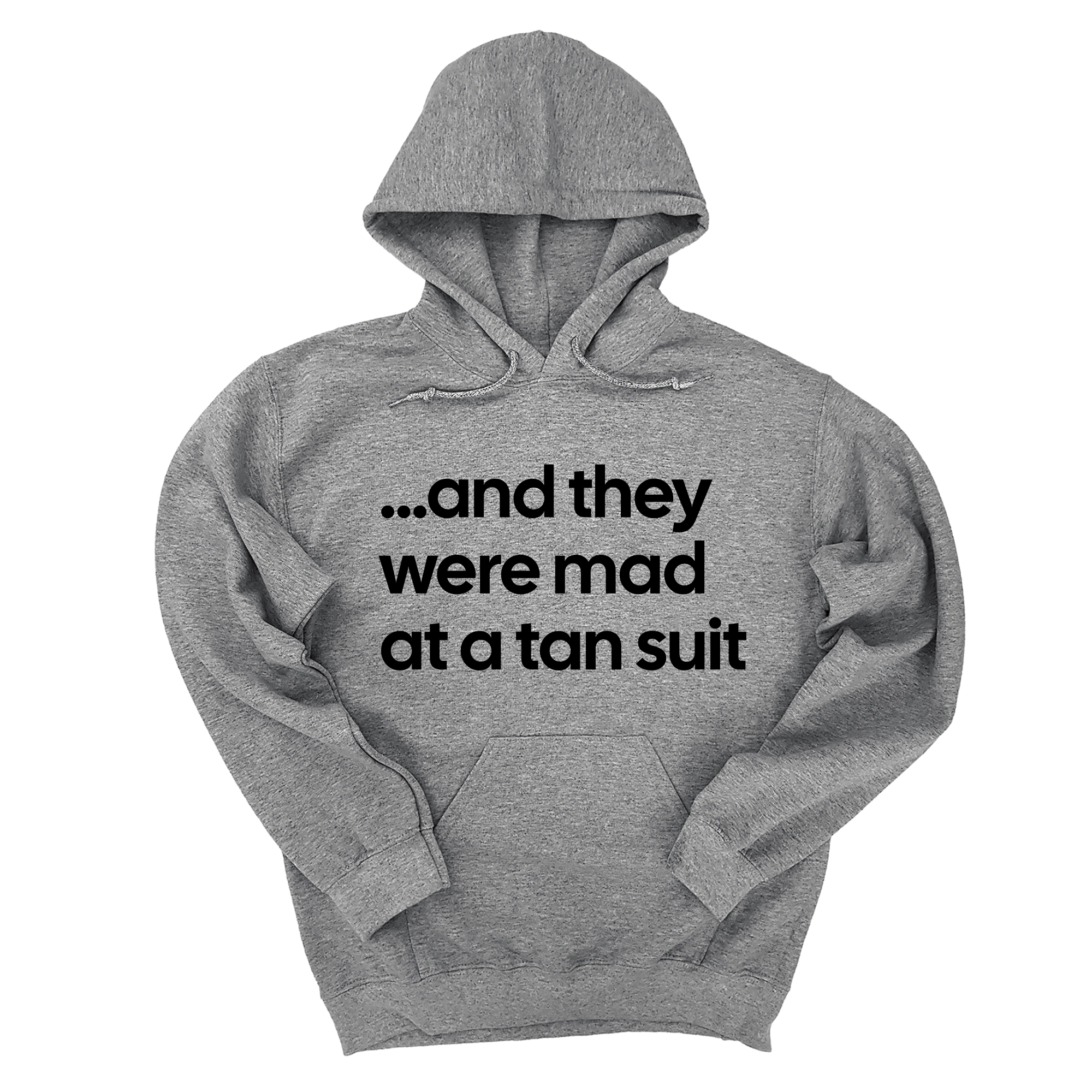 *HOODIE* And They Were Mad at a Tan Suit Unisex Hoodie-Hoodie-The Original God Ain't Petty But I Am