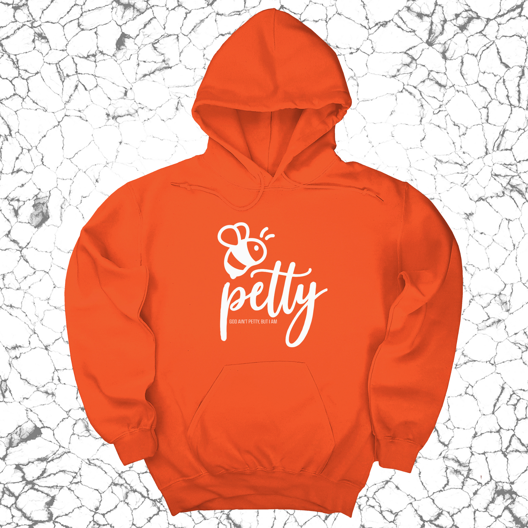 *HOODIE* Bee Petty Unisex Hoodie-Hoodie-The Original God Ain't Petty But I Am