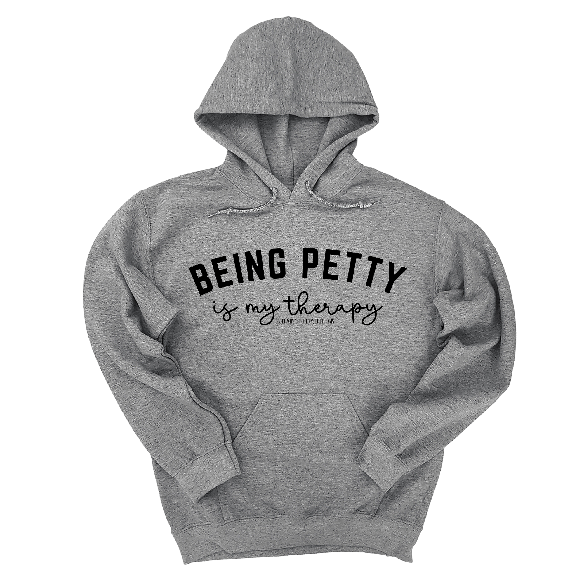 *HOODIE* Being Petty is my therapy Unisex Hoodie-Hoodie-The Original God Ain't Petty But I Am