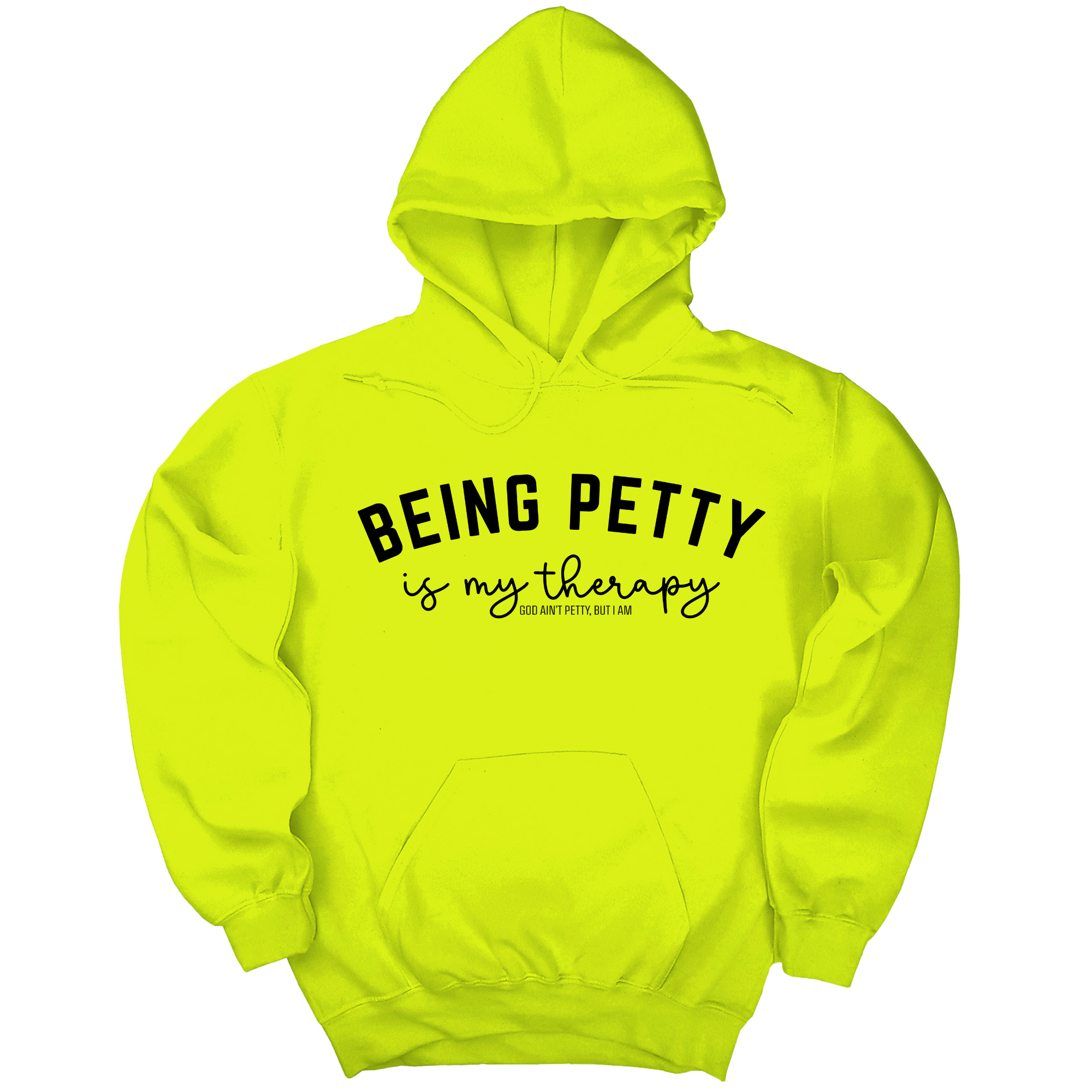 *HOODIE* Being Petty is my therapy Unisex Hoodie-Hoodie-The Original God Ain't Petty But I Am