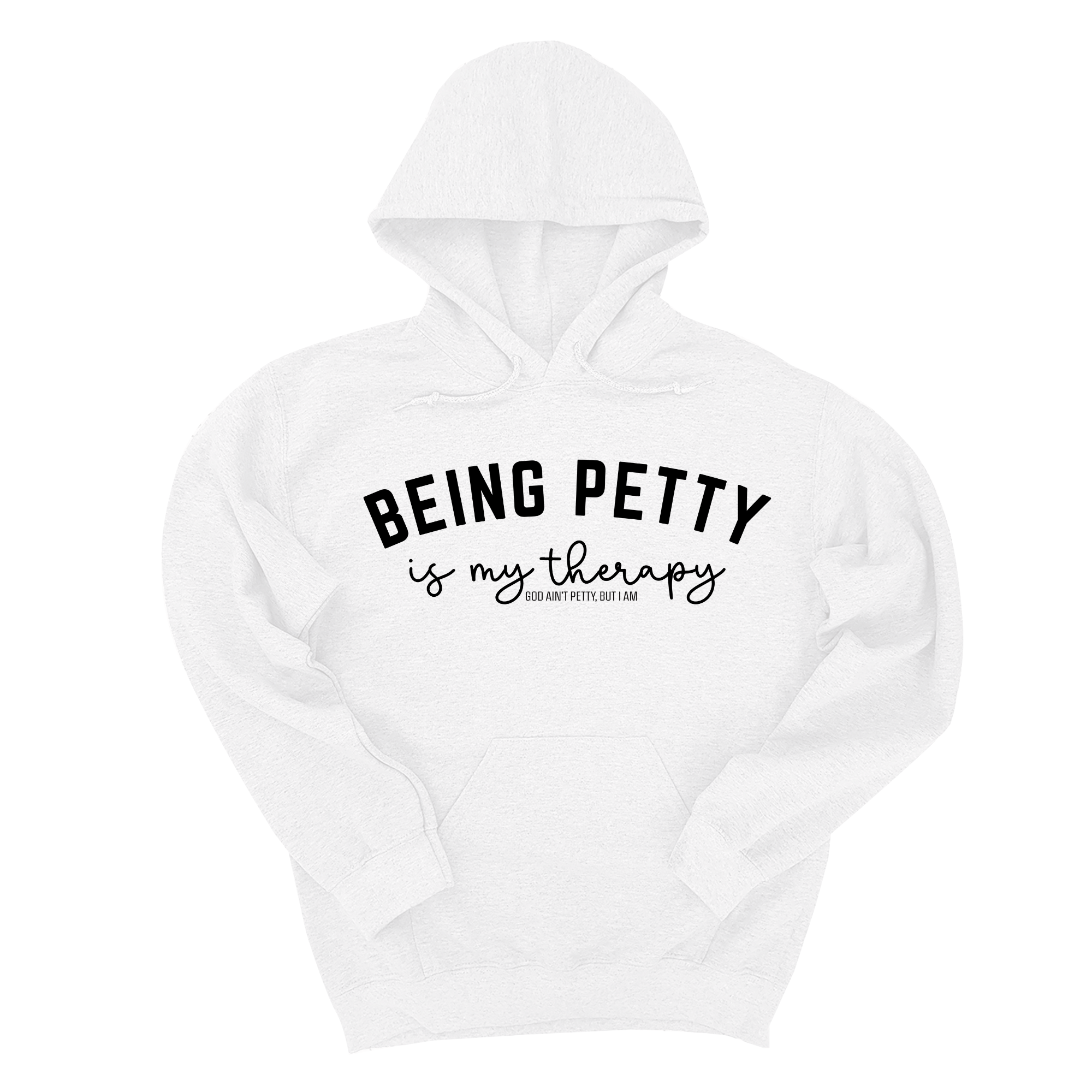 *HOODIE* Being Petty is my therapy Unisex Hoodie-Hoodie-The Original God Ain't Petty But I Am