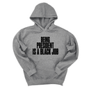 *HOODIE* Being President is a Black Job Unisex Hoodie-Hoodie-The Original God Ain't Petty But I Am