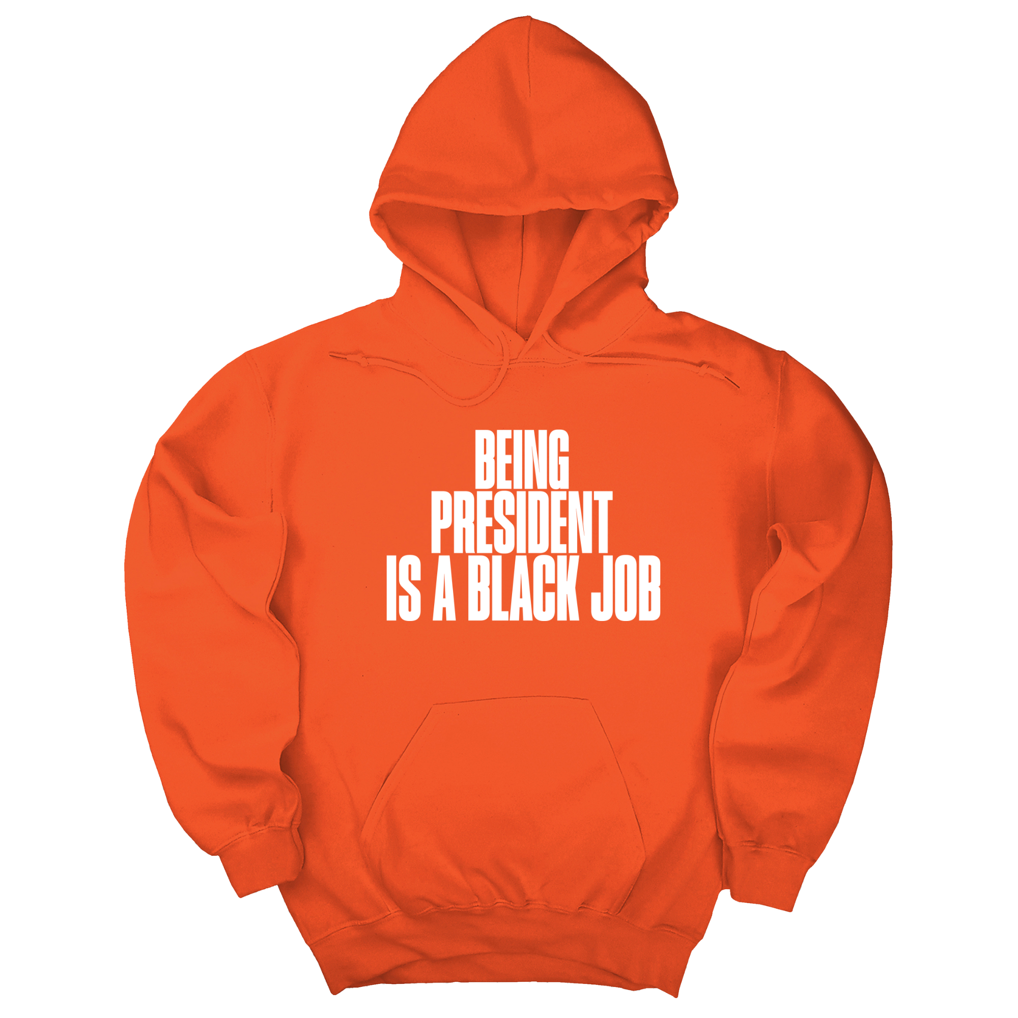 *HOODIE* Being President is a Black Job Unisex Hoodie-Hoodie-The Original God Ain't Petty But I Am