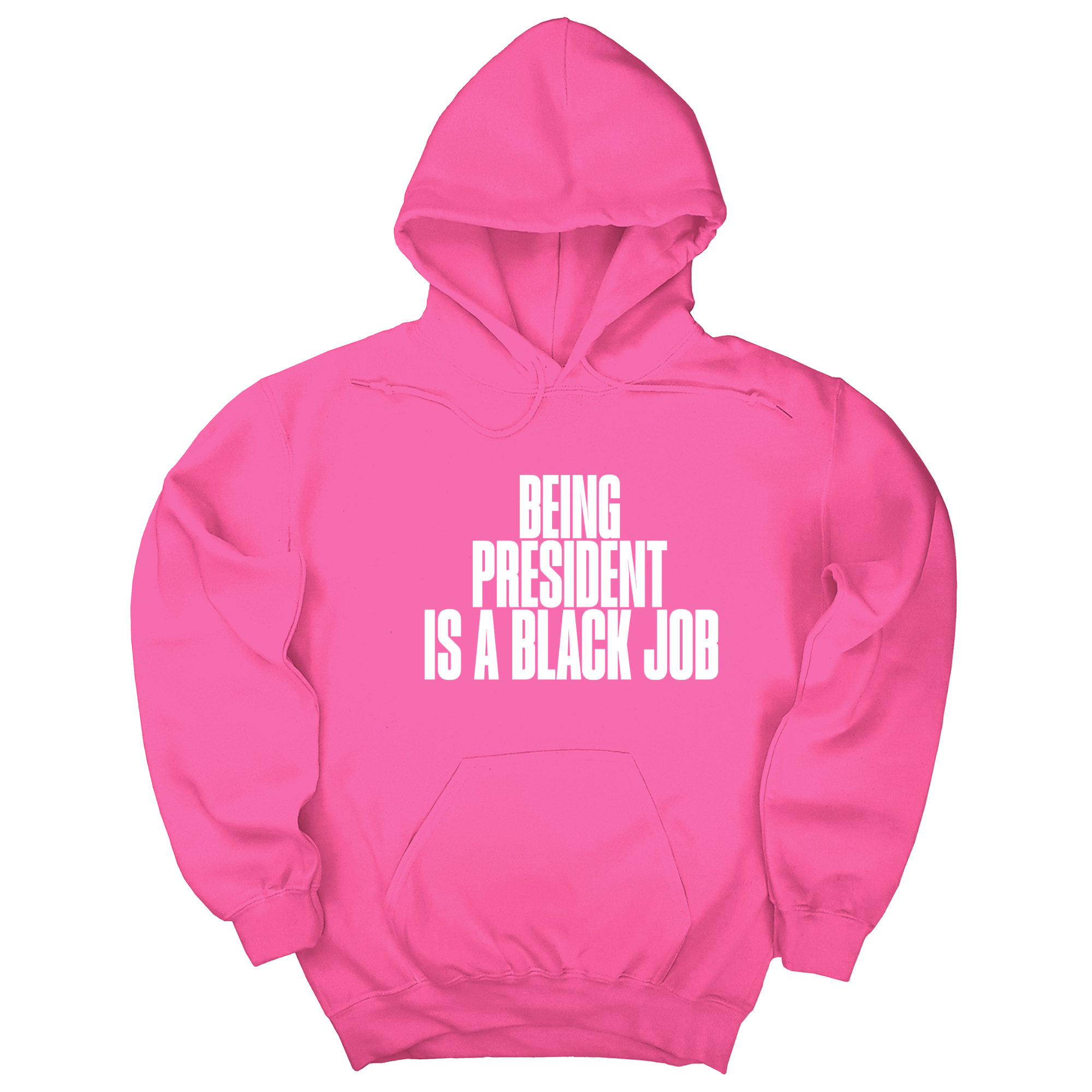 *HOODIE* Being President is a Black Job Unisex Hoodie-Hoodie-The Original God Ain't Petty But I Am
