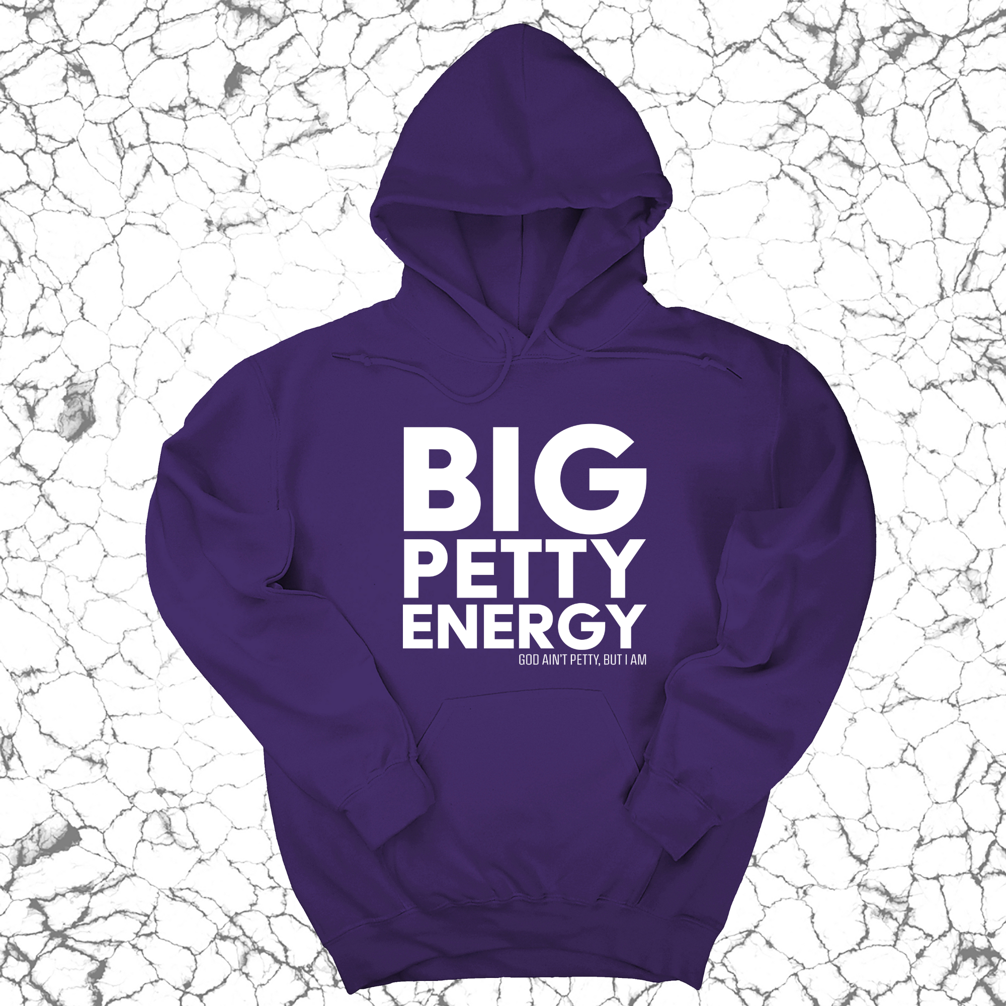 *HOODIE* Big Petty Energy Unisex Hoodie-Hoodie-The Original God Ain't Petty But I Am