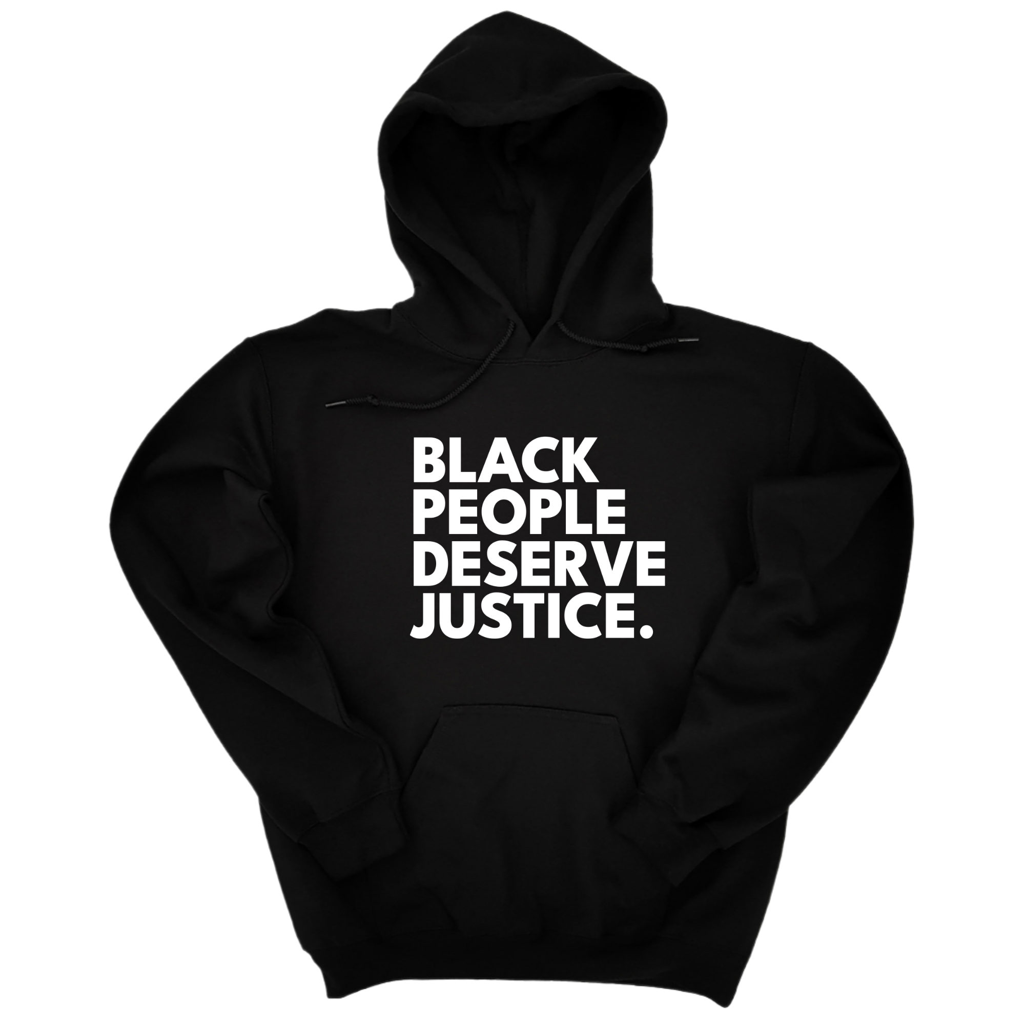 *HOODIE* Black People Deserve Justice Unisex Hoodie-Hoodie-The Original God Ain't Petty But I Am
