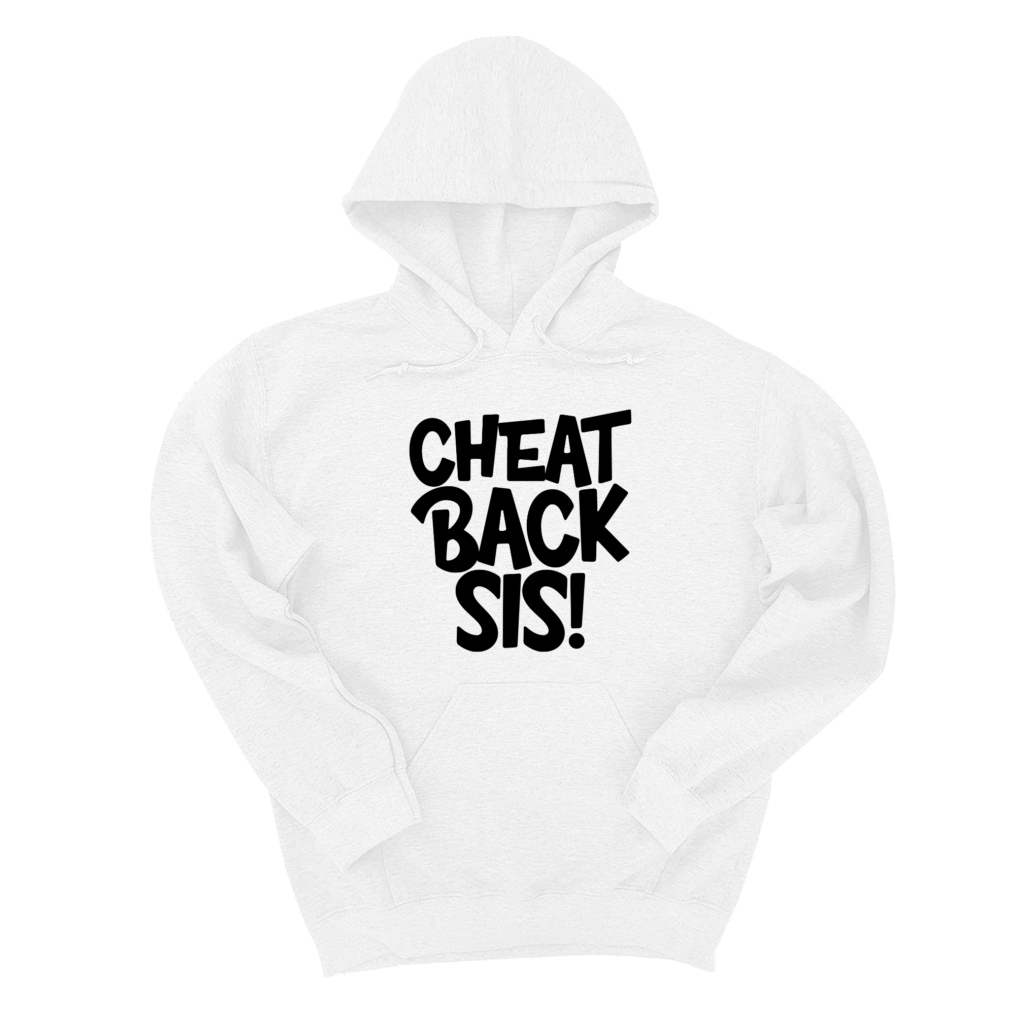 *HOODIE* Cheat back Sis Unisex Hoodie-Hoodie-The Original God Ain't Petty But I Am