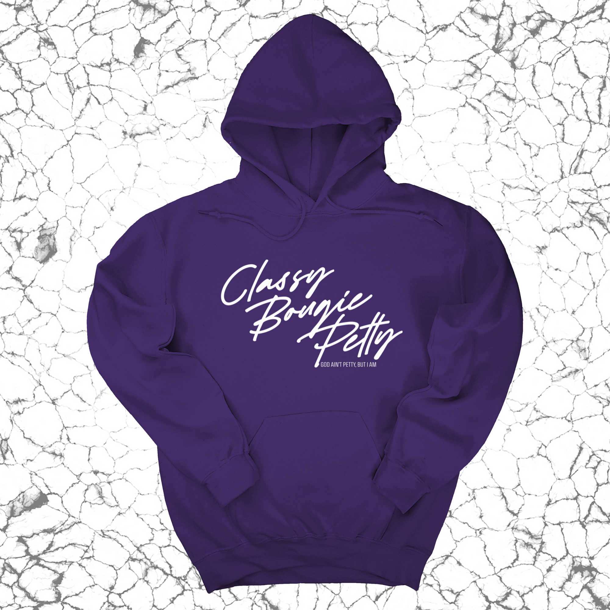 *HOODIE* Classy Bougie Petty Unisex Hoodie-Hoodie-The Original God Ain't Petty But I Am