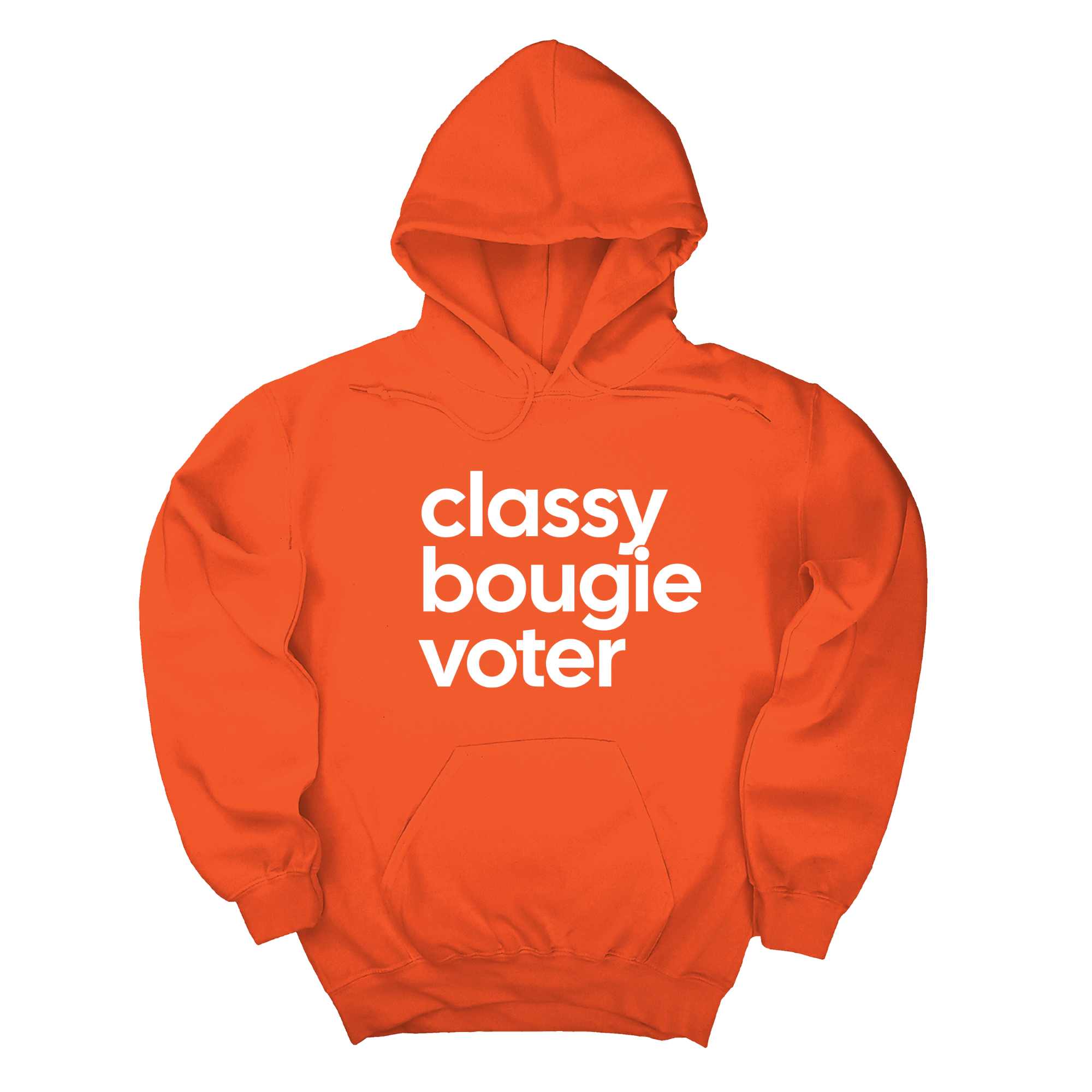 *HOODIE* Classy Bougie Voter Unisex Hoodie-Hoodie-The Original God Ain't Petty But I Am