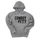 *HOODIE* Cowboy Petty Unisex Hoodie-Hoodie-The Original God Ain't Petty But I Am