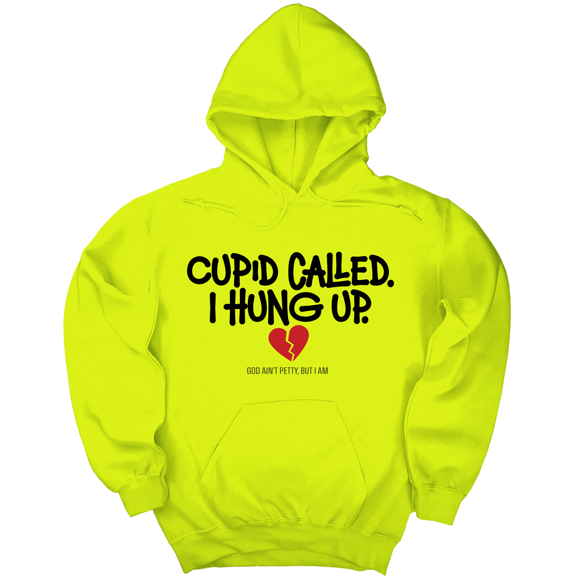 *HOODIE* Cupid Called I hung up Unisex Hoodie-Hoodie-The Original God Ain't Petty But I Am