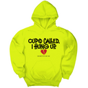 *HOODIE* Cupid Called I hung up Unisex Hoodie-Hoodie-The Original God Ain't Petty But I Am