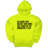 *HOODIE* DEI scares them because their choice will always be the unqualified YT guy Unisex Hoodie-Hoodie-The Original God Ain't Petty But I Am
