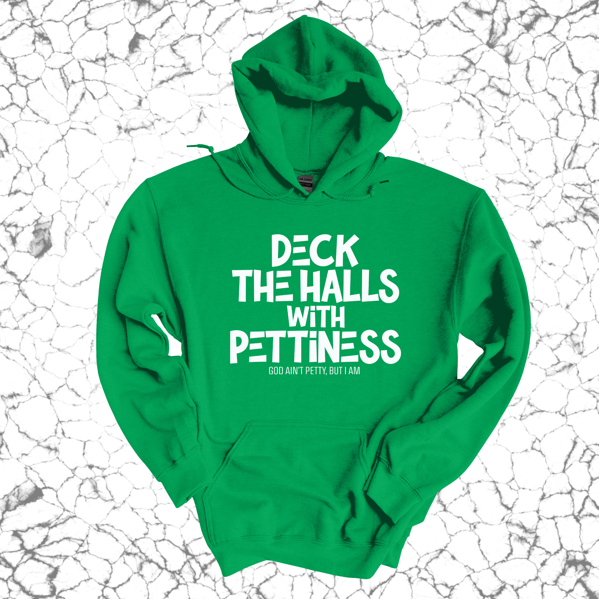 *HOODIE* Deck the Halls with Pettiness Unisex Hoodie-Hoodie-The Original God Ain't Petty But I Am