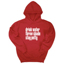 *HOODIE* Drink Water throw Shade Stay Petty Unisex Hoodie-Hoodie-The Original God Ain't Petty But I Am