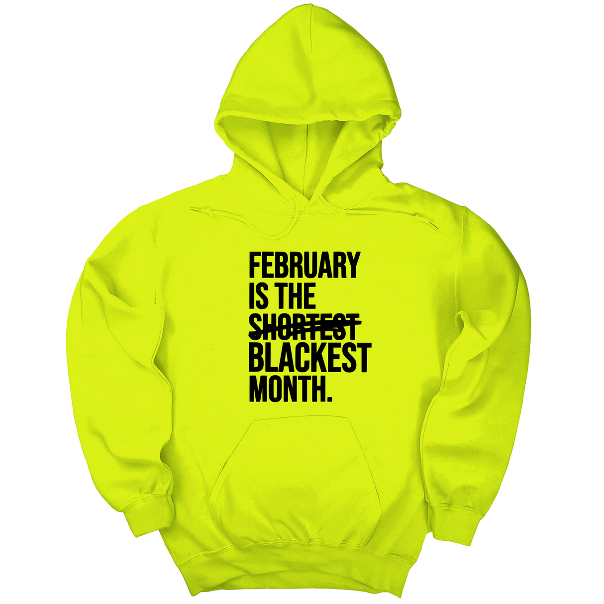 *HOODIE* February is the Blackest Month Unisex Hoodie-Hoodie-The Original God Ain't Petty But I Am