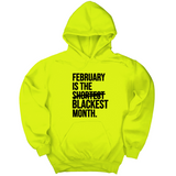 *HOODIE* February is the Blackest Month Unisex Hoodie-Hoodie-The Original God Ain't Petty But I Am