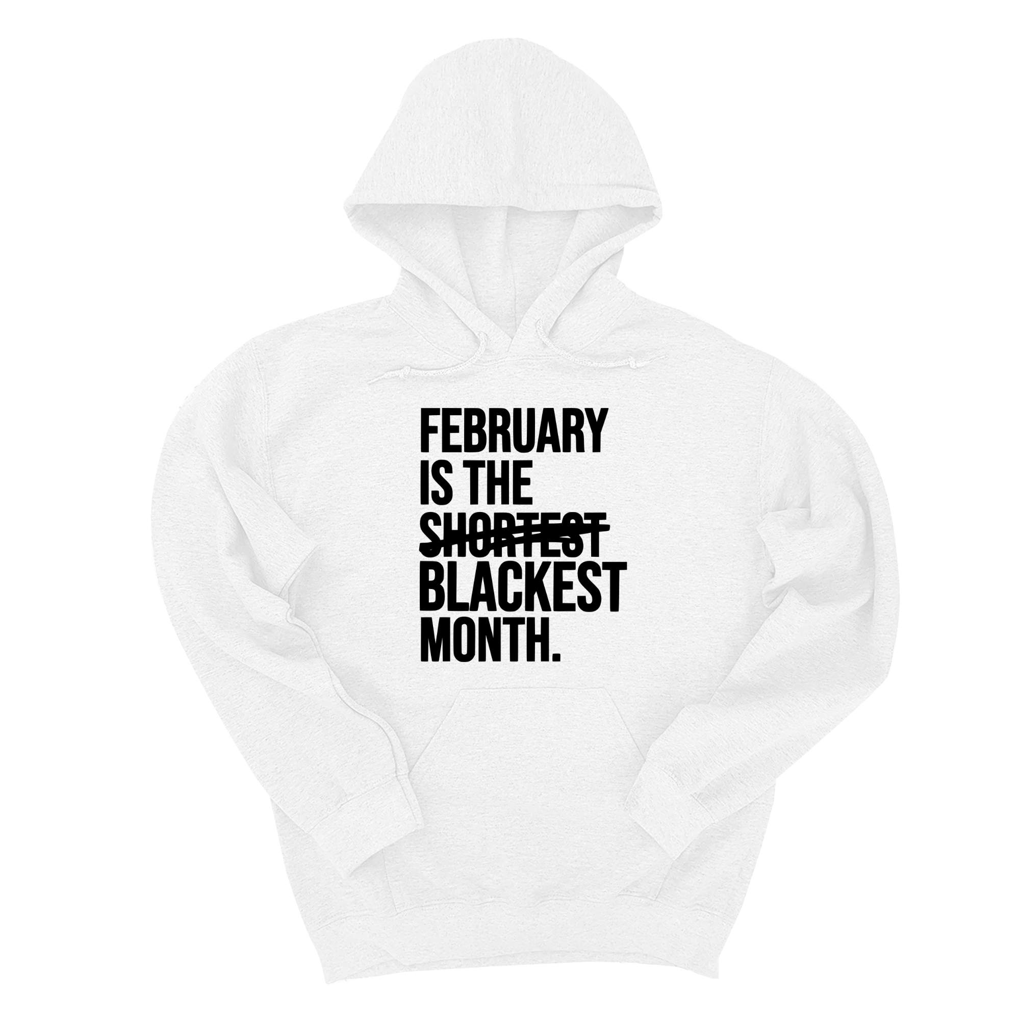 *HOODIE* February is the Blackest Month Unisex Hoodie-Hoodie-The Original God Ain't Petty But I Am