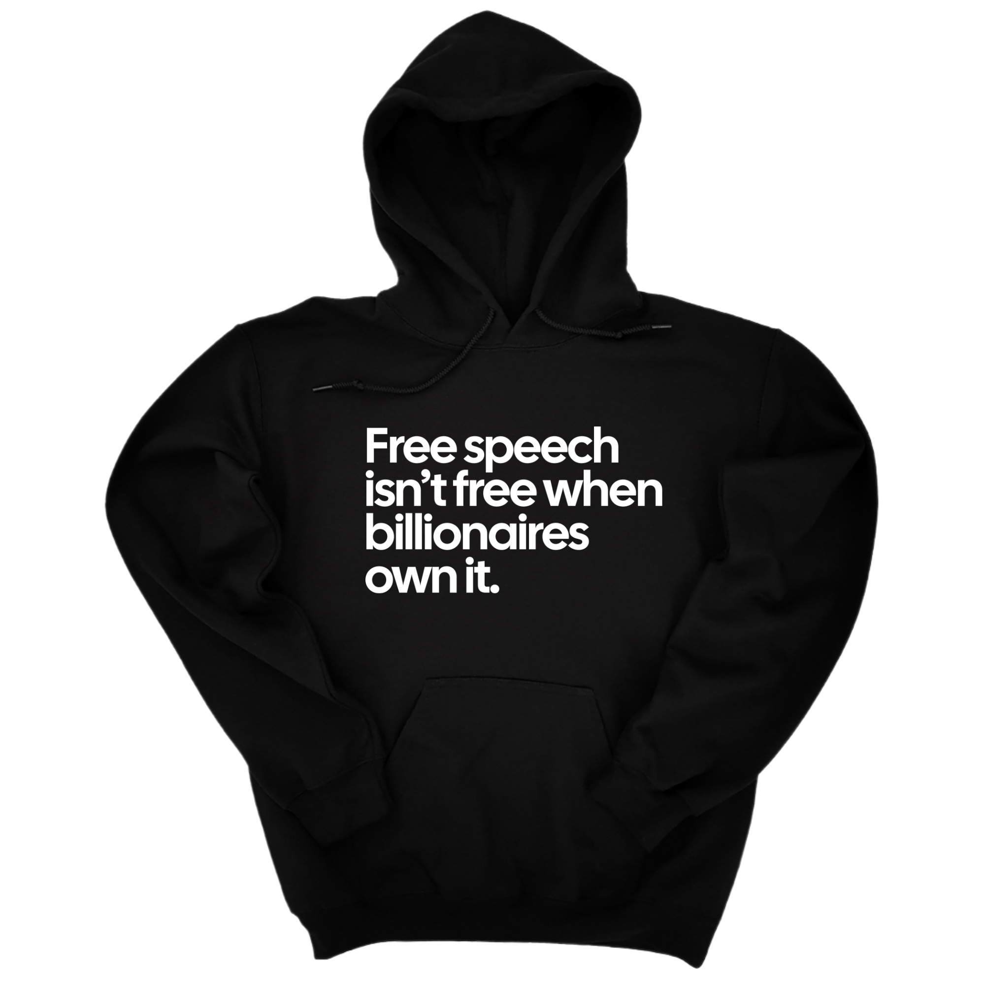 *HOODIE* Free Speech Isn’t Free When Billionaires Own It Unisex Hoodie-Hoodie-The Original God Ain't Petty But I Am
