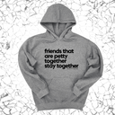 *HOODIE* Friends that are petty together stay together Unisex Hoodie-Hoodie-The Original God Ain't Petty But I Am