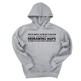 *HOODIE* Gas is about to be $10 a Gallon and They Are Busy Redrawing Maps to Make Sure You Cannot Vote Them Out Unisex Hoodie-Hoodie-The Original God Ain't Petty But I Am