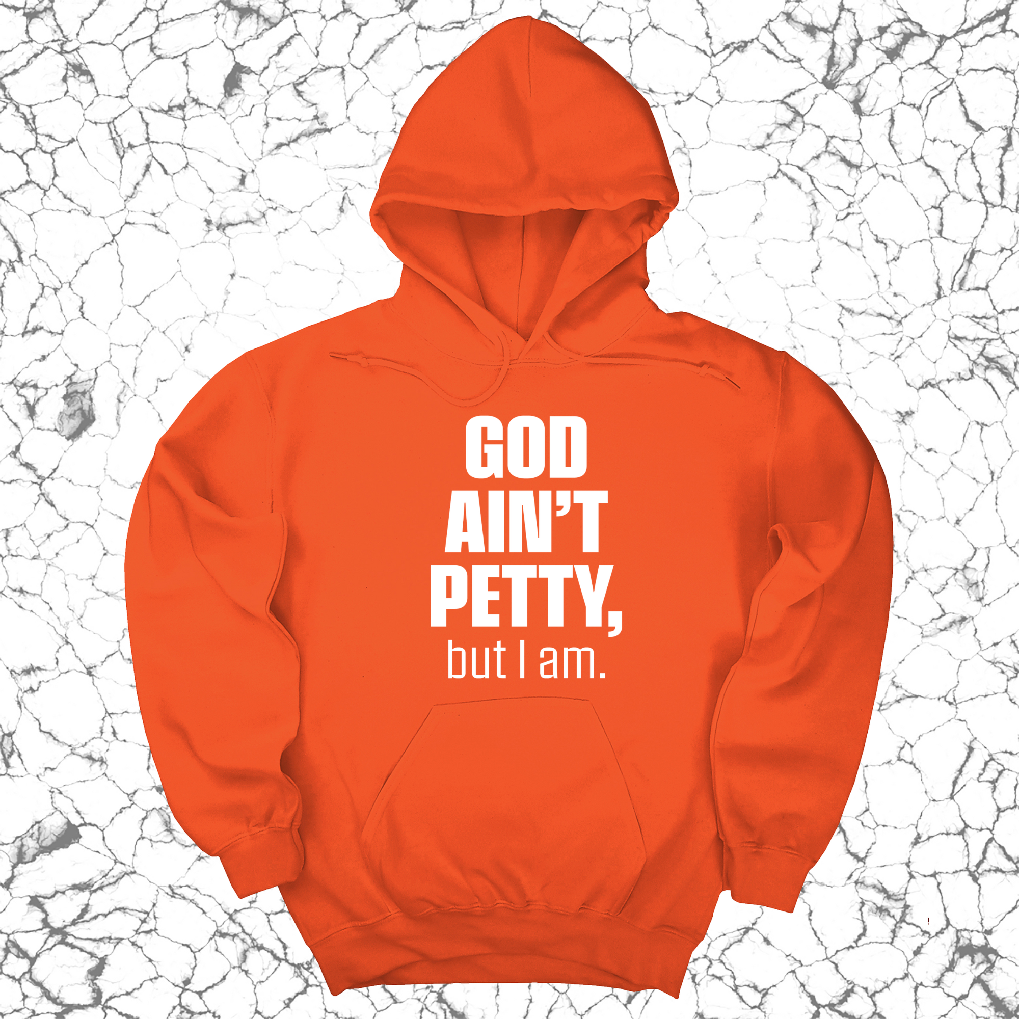 *HOODIE* God Ain't Petty UNISEX HOODIE-Hoodie-The Original God Ain't Petty But I Am