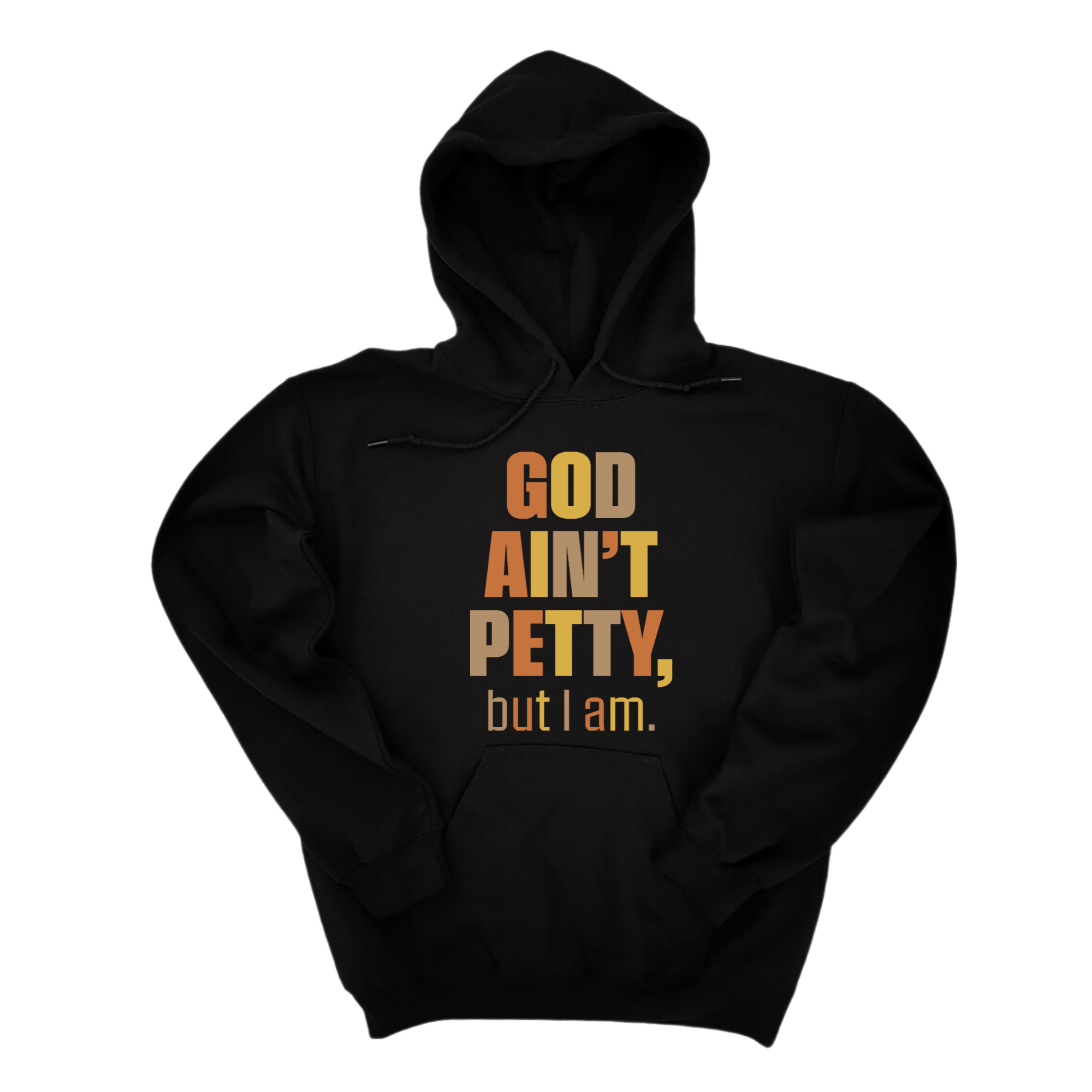 *HOODIE* God Ain't Petty Unisex Hoodie (Fall Colors 🍁)-Hoodie-The Original God Ain't Petty But I Am