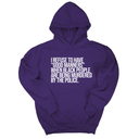 *HOODIE* I Refuse to Have "Good Manners" When Black People Are Being Murdered by the Police Unisex Hoodie-Hoodie-The Original God Ain't Petty But I Am