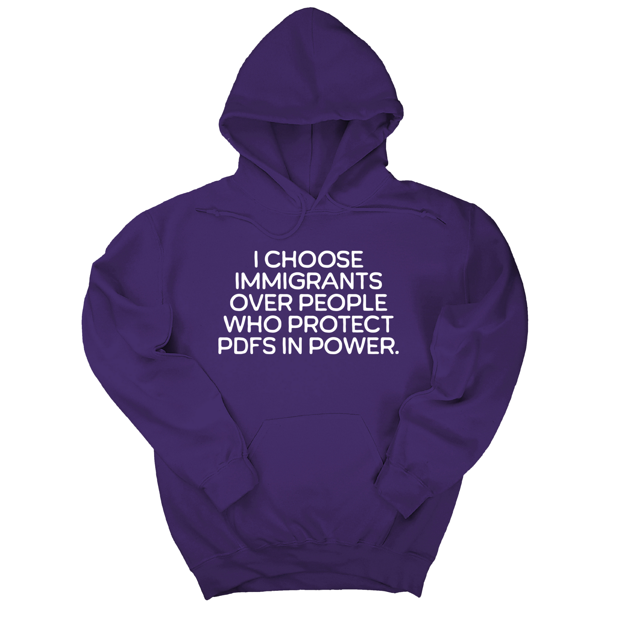 *HOODIE* I choose Immigrants over people who protect PDF's in power Unisex Hoodie-Hoodie-The Original God Ain't Petty But I Am