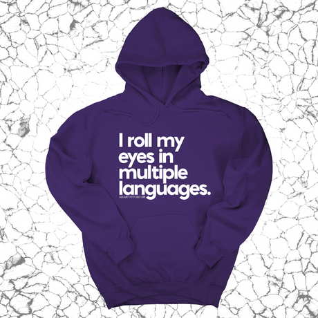 *HOODIE* I roll my eyes in multiple languages Unisex Hoodie-Hoodie-The Original God Ain't Petty But I Am