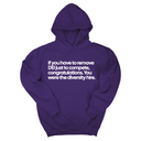 *HOODIE* If you have to remove DEI just to compete, congratulations. You were the diversity hire Unisex Hoodie-Hoodie-The Original God Ain't Petty But I Am