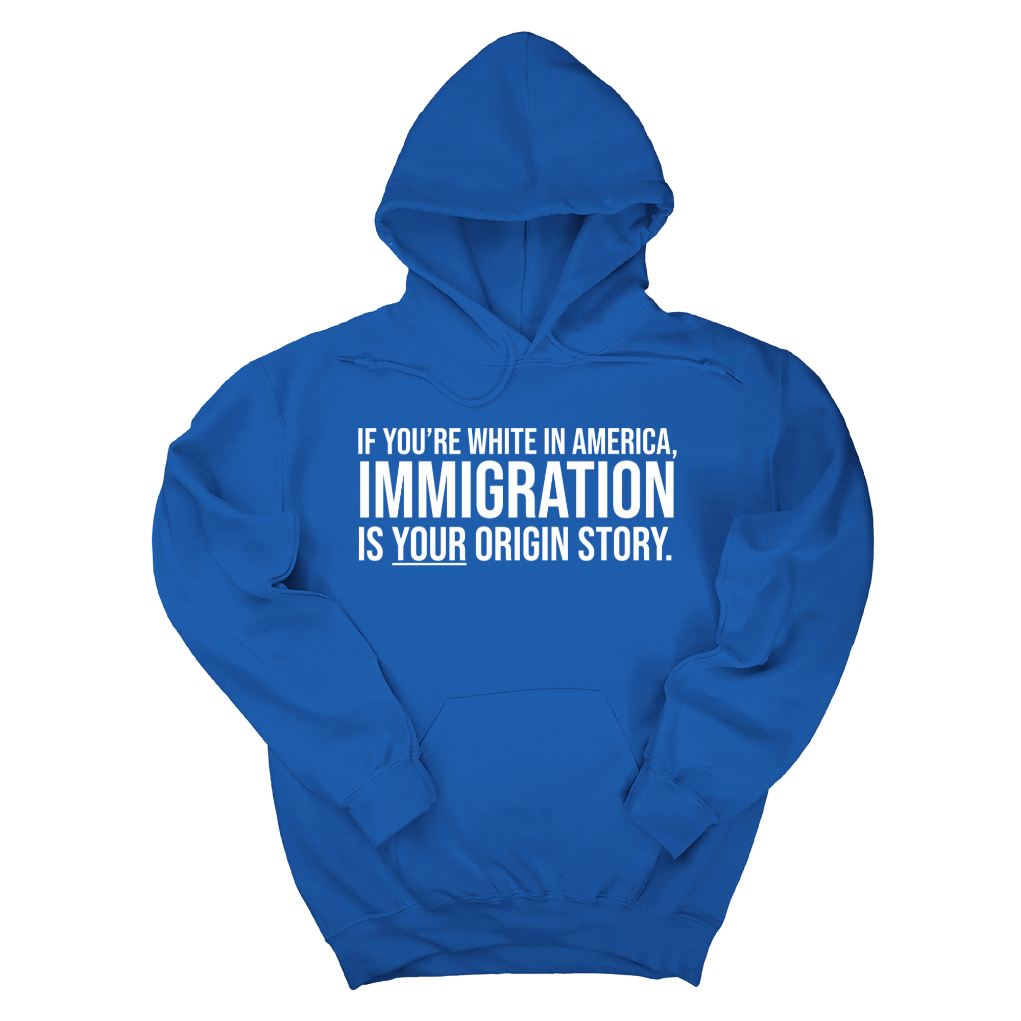 *HOODIE* If you're white in America, IMMIGRATION is your origin story Unisex Hoodie-Hoodie-The Original God Ain't Petty But I Am